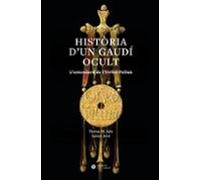 Història D Un Gaudí Ocult