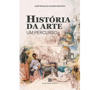 História da Arte Um Percurso