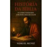 História Da Bíblia (ebook)