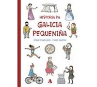 Historia da Galicia pequeniña