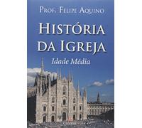 Historia Da Igreja - Idade Media