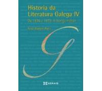 Historia Da Literatura Galega Iv