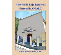 História da Loja Rosacruz Petrópolis AMORC - Uma Jornada Através de 60 anos.