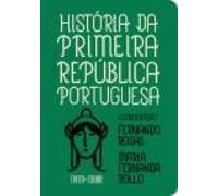 HISTORIA DA PRIMEIRA REPUBLICA PORTUGUESA