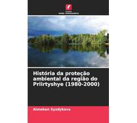 História da proteção ambiental da região do Priirtyshye (1980-2000)
