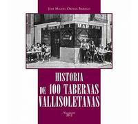 Historia de 100 tabernas vallisoletanas