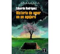 Historia de Amor en un Agujero