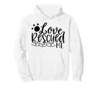 Historia de Apoyo de Love Rescued Me Pet Rescue Sudadera con Capucha