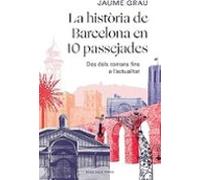 historia de barcelona en 10 (1 tinta)