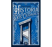 HISTORIA DE DOS CIUDADES: 24 (PIEL DE CLÁSICOS)