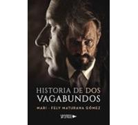 Historia De Dos Vagabundos
