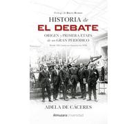 Historia de el debate (Historia de las dinámicas sociales, culturales y políticas)