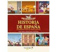 Historia de España: 25 momentos clave de nuestra historia (¡y muchísimas curiosidades!) | Libro infantil con juegos y actividades extra (Locos por la historia)