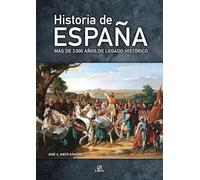 Historia de España: Más de 3.000 Años de Legado Histórico: 25