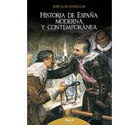 Historia De España Moderna Y Contemporánea: Decimaoctava edición actualizada (Historia y Biografías)