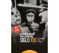 Historia De España Para Jovenes Del Siglo Xxi (5ª Ed.)