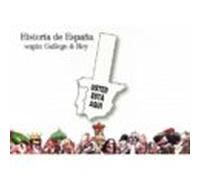 Historia de España según Gallego & Rey (Ilustrados)
