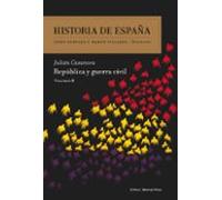 República y guerra civil: Volumen 8 (Historia de España)