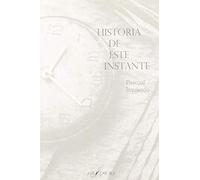 Historia de este instante: 2 (CARPE DIEM)