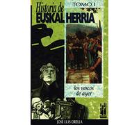 Historia de Euskal Herria - I: Los vascos de ayer: 30-32 (ORREAGA)