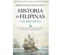 Historia de Filipinas; Las islas del Rey