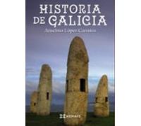 Historia de Galicia (OBRAS DE REFERENCIA - XERAIS UNIVERSITARIA - HISTORIA E XEOGRAFÍA)