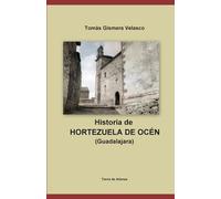 Historia de HORTEZUELA DE OCÉN (Guadalajara)