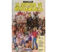 historia de iberoamerica desde los niños 4