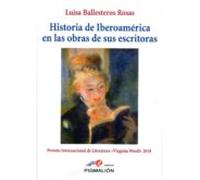 Historia de Iberoamérica en las obras de sus escritoras