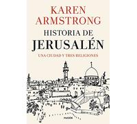 Historia de Jerusalén: Una ciudad y tres religiones (Contextos)