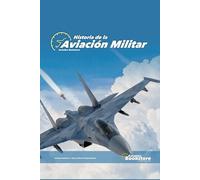 Historia de la aviación militar