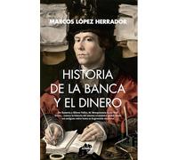 Historia de la banca y el dinero