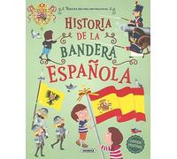 Historia de la bandera española (Nuestra historia con pegatinas)