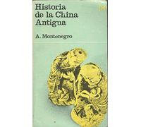 HISTORIA DE LA CHINA ANTIGUA (FUNDAMENTOS)