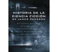 Historia de la ciencia ficción de James Cameron | Aa. Vv.