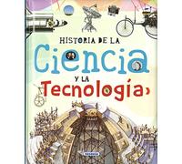 Historia De La Ciencia Y La Tecnología