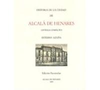 Historia De La Ciudad De Alcala De Henares (antigua Compluto) (ed . Fa