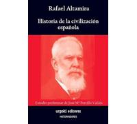 Historia de la civilización española: 37 (Historiadores)