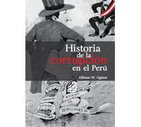 Historia de la corrupción en el Perú