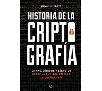 Historia de la criptografía: Cifras, códigos y secretos desde la antigua Grecia a la Guerra Fría
