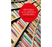 Historia de la crítica literaria (Ariel Letras)