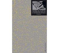 Historia De La Critica Literaria Del Siglo Xx: Del Formalismo Al Poste