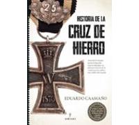Historia De La Cruz De Hierro