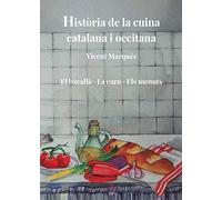 Història de la cuina catalana i occitana vol 5e: El bacallà · La carn · Els menuts