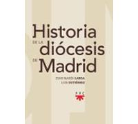 Historia De La Diocesis De Madrid