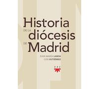 Historia de la diócesis de Madrid (Fuera de Colección)