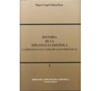 Historia De La Diplomacia Española T. Ix Y X