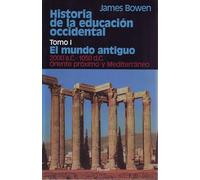 Historia de la educación occidental: Tomo 1: El mundo antiguo. 200 a.C. - 1050 d.C. Oriente próximo y mediterráneo (fuera de colección)