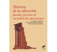 Historia de la educación: pasado y presente de un ámbito de conocimiento