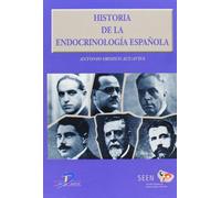 Historia de la endocrinología española (SIN COLECCION)